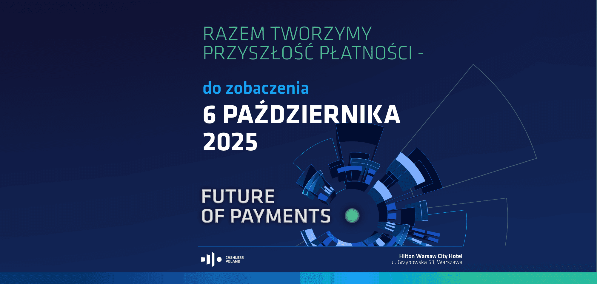 Future of Payments 2025 – patrząc poza horyzont