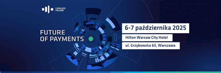 Płatności, innowacje i transformacja cyfrowa – agenda Future of Payments 2025