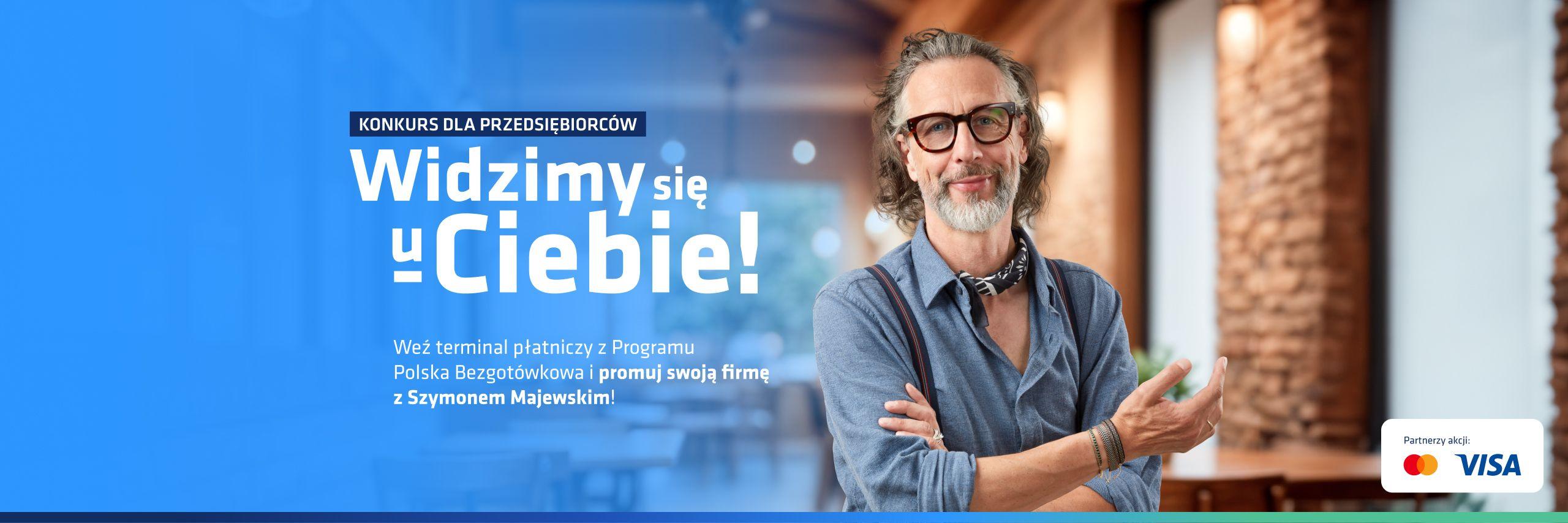 Widzimy się u Ciebie! - start konkursu dla przedsiębiorców