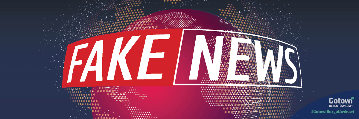 Fake newsy – jak nie dać się zwieść?