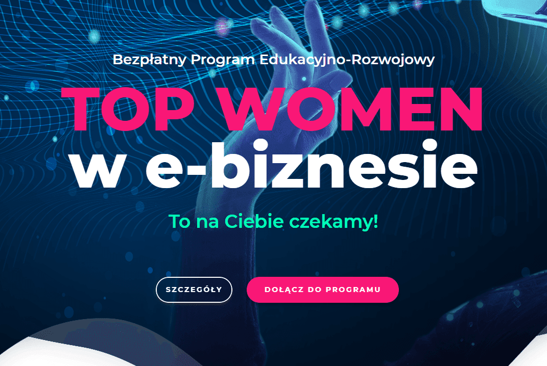 Fundacja Polska Bezgotówkowa partnerem programu „Top Women w e-biznesie”